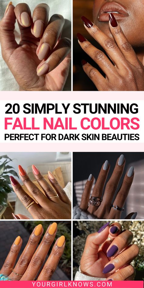 Get ready to slay this fall with our handpicked collection of 20 super cute nail colors that are perfect for dark skin tones! From warm cinnamon to rich burgundy, these shades will make your nails pop. Try them out and give your look a seasonal twist! 💅 Fall Nail Polish On Dark Skin, Short Fall Nails On Brown Skin, Mail Polish For Brown Skin, Autumn Nails By Skin Tone Range, Brown Skin Fall Nails, Autumn Nails For Brown Skin, Nails Colours For Brown Skin, Nails Colors On Dark Skin, Nail Shades For Brown Skin