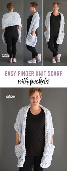 This easy finger knit scarf looks like a cardigan from the front and a wrap from the back and it's super simple to make using loop yarn. Knit Scarf With Pockets, Finger Knit Scarf, Diy Finger Knitting, Scarf With Pockets, Loopy Yarn, Finger Knitting Projects, Finger Knit, Finger Crochet, Pocket Scarves