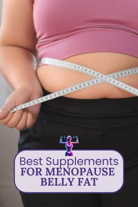 Struggling with belly fat during menopause? Discover the top supplements to help target stubborn weight gain and balance hormones naturally. Click to explore the best options for managing menopause belly fat! 🌿💊 #MenopauseSupport #BellyFatLoss #HormoneBalance #WeightLossTips #FabFitFem How To Get Rid Of Post Menopausal Belly, Menopausal Belly Exercises, Menopausal Weight Gain Remedies, Hormonal Belly, Hormone Balancing Supplements, Revenge Body, Lower Body Fat, Balance Hormones Naturally, Balance Hormones