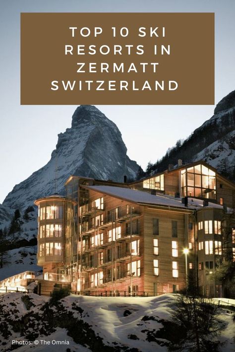 Top 10 Ski Resorts In Zermatt, Switzerland Ski Swiss Alps, Switzerland Honeymoon Winter, Zermatt Skiing, Ski Zermatt, Zermatt Switzerland Winter, Swiss Alps Winter, Ski Switzerland, Ski Europe, Zermatt Ski