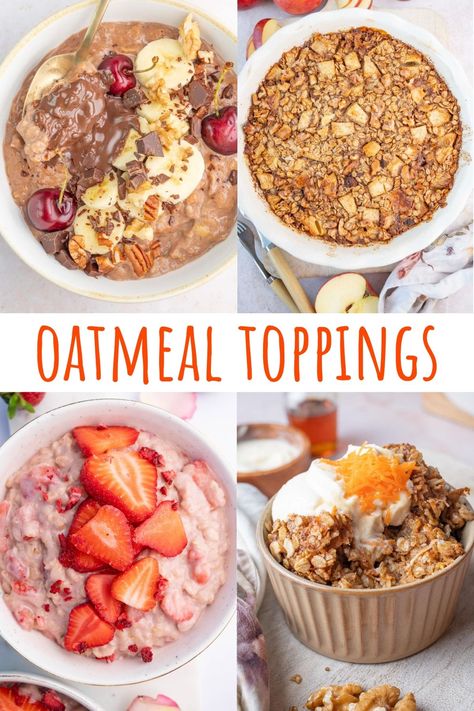 Stovetop Oatmeal, Strawberries And Cream Oatmeal, Best Oatmeal Recipe, Oatmeal Baked, Peach Oatmeal, Baked Pumpkin Oatmeal, Oatmeal Flavors, Sweet Cheese, Oatmeal Toppings