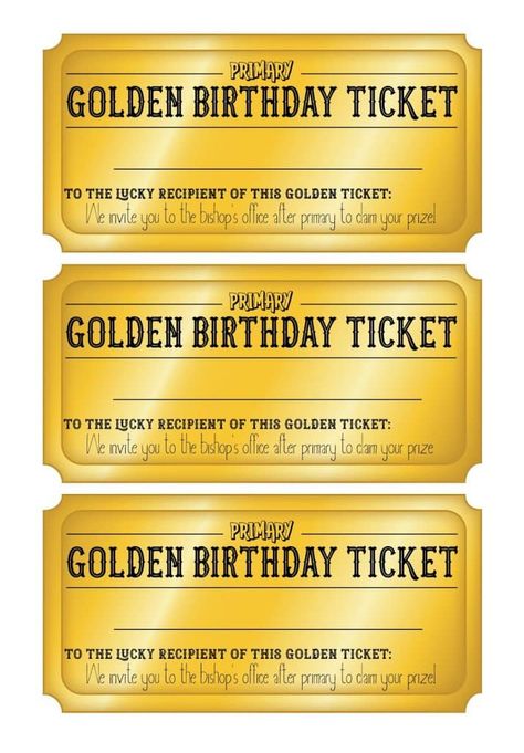 Golden Ticket Ticket Primary Gift Idea - Camille's Primary Ideas Birthday Ticket Template, Golden Ticket Birthday, Template Tiket, Golden Ticket Template, Birthday Ticket, Ticket Template Free, 13 Birthday Cake, Golden Ticket, Ticket Template