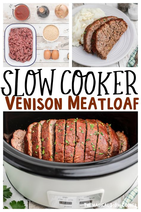 Slow Cooker Venison Meatloaf Venison Recipes Crockpot, Venison Meatloaf, Ground Venison Recipes, Slow Cooker Venison, Crockpot Meatloaf Recipes, Magical Slow Cooker, Venison Burgers, Slow Cooker Meatloaf, Deer Recipes