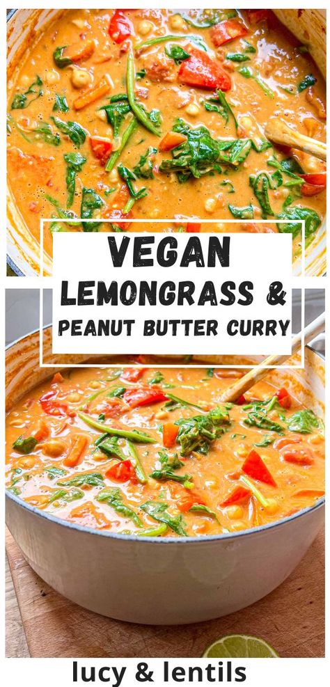 Lucy And Lentils, Lemongrass Recipes Vegetarian, Lemon Grass Recipes, Lunch Recipies, Coconut Red Curry, Butter Curry, Peanut Butter Curry, Easy Vegan Curry, Lemongrass Recipes