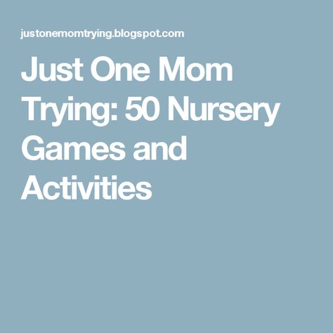 Just One Mom Trying: 50 Nursery Games and Activities Nursery Lesson Ideas, Primary Secretary, Preschool Ministry, Lds Nursery, Kids Church Decor, General Conference Activities, Nursery Games, Primary Games, Free Time Activities