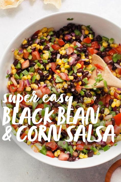 Bean And Corn Salsa Recipe, Seasoned Black Beans, Summertime Meals, Black Bean Salsa Recipe, Black Bean And Corn Salsa, Corn Bean Salsa, Black Bean Corn Salsa, Broccoli Fritters, Fresh Salsa Recipe