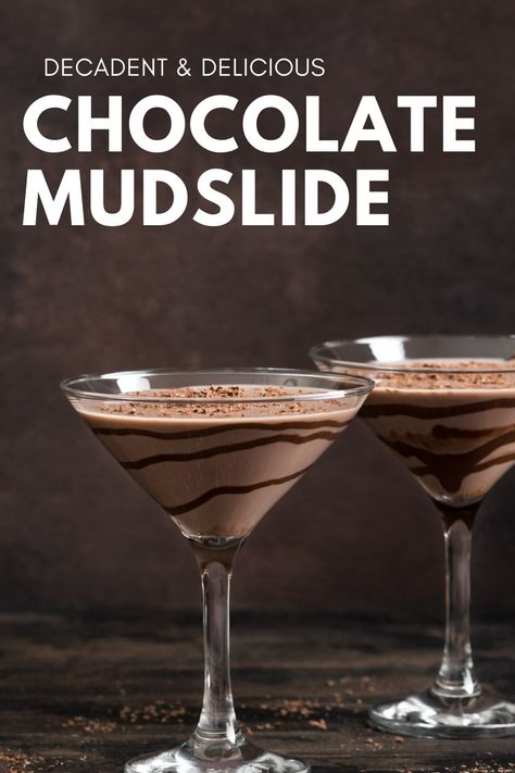 Chocolate Mint Cocktails, Desert Drinks Alcohol, Chocolate Drinks Alcohol, Mudslide Martini, Mudslide Recipe Alcohol, Frozen Mudslide Recipe, Chocolate Alcoholic Drinks, Mudslide Cocktail, Chocolate Alcohol