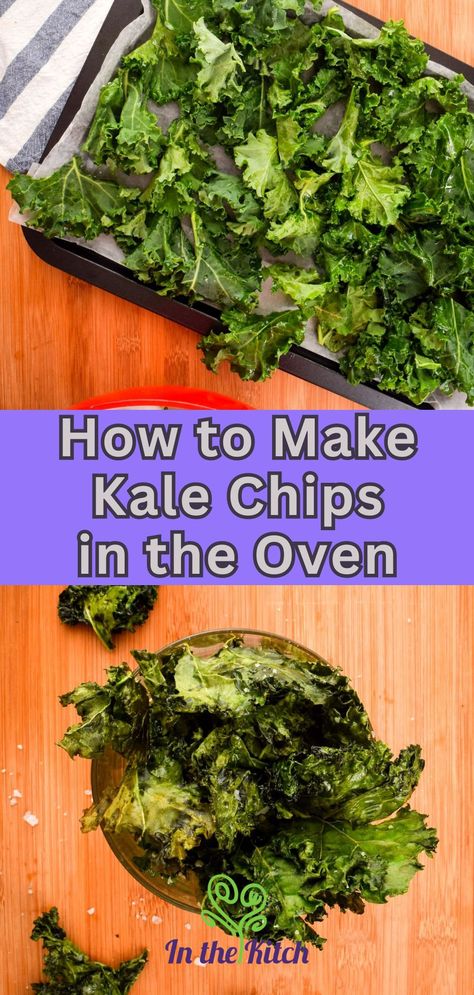 Kale chips on pan in and in bowl with text overlay that says 'how to make kale chips in the oven'. How To Make Kale Chips In Oven, Kale Chips Recipe Oven, Chips With Cheese, Kale Snacks, Baked Kale Chips, Kale Chips Recipe, How To Make Kale, Crispy Kale, Kale Chips Baked