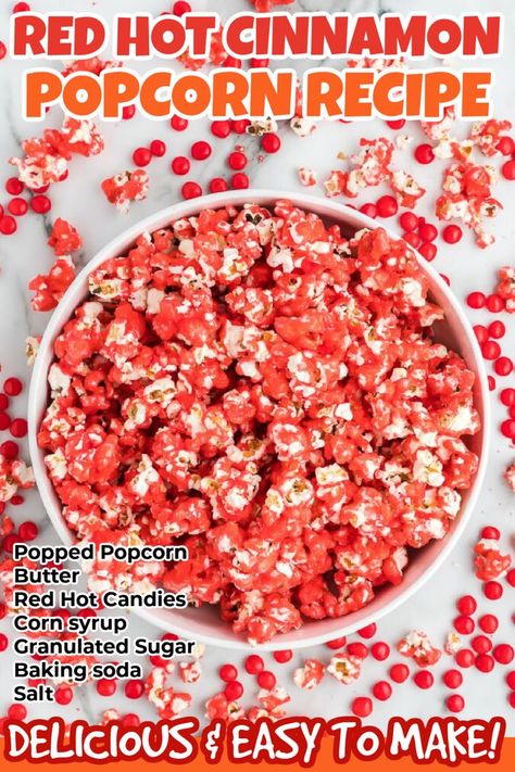 Popcorn Dessert, Flavored Popcorn Recipes, Cinnamon Popcorn, Popcorn Balls Recipe, Red Hots Candy, Hot Popcorn, Cinnamon Candy, Homemade Popcorn, Popcorn Balls