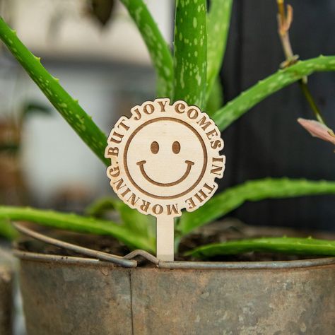 Just a reminder! Plant Sayings, Joy Comes In The Morning, Plants Stand, Plant Games, Plant Accessories, Plant Signs, Plant Stakes, Bookmark Card, Plant Markers