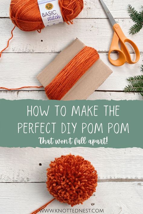 Tutorial for how to make a full and fluffy yarn pom pom that wont fall apart! These 3 tips will help you make a perfect pom pom using only cardboard and scissors. No special tools needed! How To Yarn Pom Pom, Knitting Pom Poms, Diy Fluffy Pom Pom, How To Make Your Own Pom Poms, How To Make Yarn Pompons, Yarn Pom Pom Wreath Diy, Yarn Poms Diy, How To Make Crochet Pom Pom, How To Make A Beanie Pom Pom