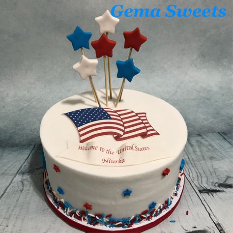 Welcome to the USA cake by Gema Sweets. Immigration Cake Design, Us Citizenship Party Ideas, American Cake Ideas, America Cake Ideas, Welcome Back Cake Ideas, Welcome To Usa Party Ideas, American Flag Cake Ideas, Welcome To Canada Cake, America Birthday Cake