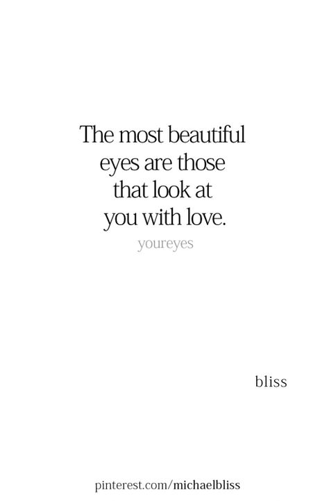 Looking Into Eyes Quotes, Looking Cute Quotes, Sparkling Eyes Quotes, Quotes About Beautiful Eyes, His Eyes Quotes Love, Eyes Love Quotes, Looking At You Quotes, Pretty Eyes Quotes, Quotes About Eyes