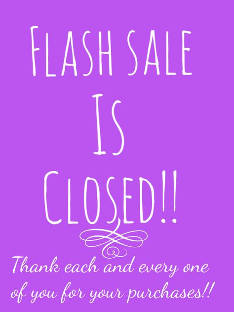 Flash sale is closed picture for Younique presenters. Thank you for your order online sales Flash Sale Graphic, Scentsy Flash Sale, Sale Graphic, Younique Party, Paparazzi Jewelry Images, Pure Romance Consultant, Promo Flyer, Younique Beauty, Younique Presenter