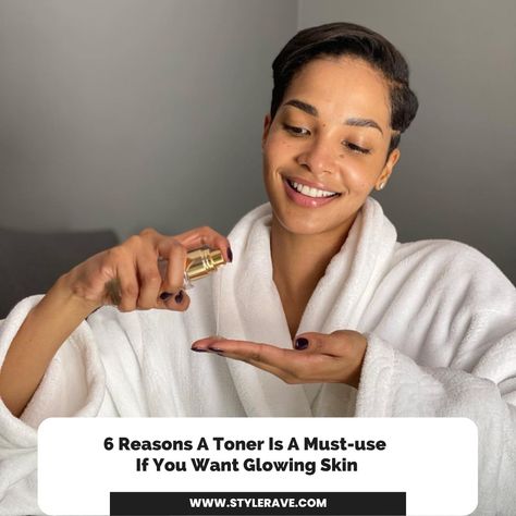 Here are 6 reasons why you need a tonner to achieve Glowing skin Face Toner For Black Women, Toner For Black Women, Black Women Skincare, Skincare Routine Order, Skin Care Routine Order, Tips Skincare, Beauty Regime, Clear Face, Beauty Looks