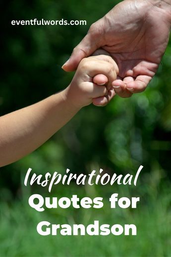 Show your grandson how much you love and care for him with these 101 inspiring words! From quotes encouraging him to reach his goals to messages reminding him to stay strong, these best quotes are perfect for expressing your love and support. Share these uplifting words with your beloved grandson today! #GrandsonLove #InspirationalQuotes #UpliftingWords #familylove #inspiringquotes Grandson Graduation Quotes, Grandsons Quotes I Love My, Grandson Quotes Boys, Quotes For Grandson, Grandson Sayings, Grandson Birthday Quotes, Baptism Quotes, Eulogy Examples, Grandson Quotes