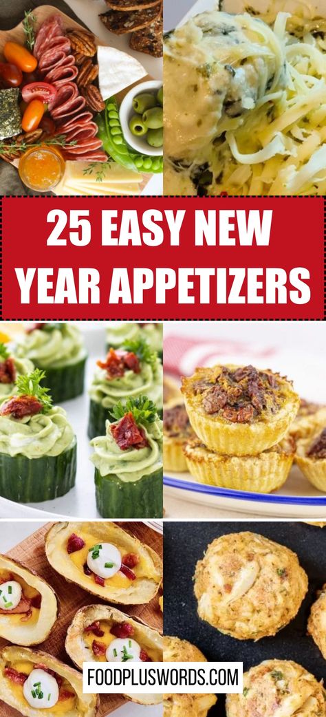 25 Easy New year appetizers New Year Party Food Appetizers, New Year Dishes Ideas, New Years Appetizers Parties Food Easy, New Years Hors D'oeuvres, New Years Eve Recipes Party Appetizers, New Year’s Party Food, New Year’s Eve Appetizer Ideas, New Year’s Eve Party Food, New Years Appetizers Easy