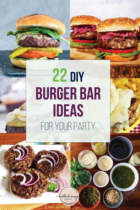 These burger ideas are sure to get your mouth watering! These 21 burger bar ideas are perfect for your next party! #burgerideas #hamburgerreceipes #burgerbar #burgerparty #partyideas Burger Bar Ideas, Hamburger Bar, Burger Bar Party, Gourmet Burger Bar, Vegan Chickpea Burger, Hamburger Party, Foodtrucks Ideas, Burger Ideas, Barbecue Burgers