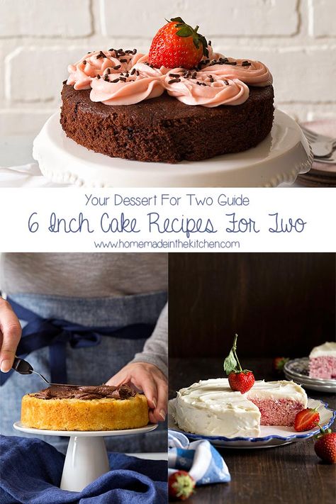 6 Inch Cake Recipes (Small Cakes For Two) - Homemade In The Kitchen Quick Dessert Recipes For One, Small Lemon Cake Recipe, 6 Inch Cake Recipe, Small Cake Recipe, Single Meals, Recipes For Two People, Small Recipes, Desserts For Two, Cake For Two Recipe