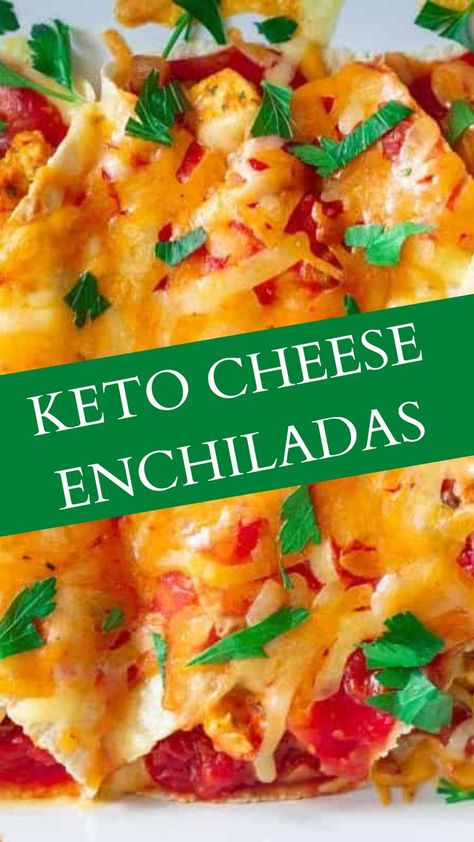 Keto Cheese Enchiladas Mexican Food Recipes Enchiladas, Vegetarian Mexican Recipes, Vegetarian Enchiladas, Vegetarian Mexican, Mexican Dish, Cheese Enchiladas, Keto Cheese, 20 Minute Recipes, Vegetarian Keto