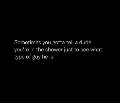 My Type Of Guy Quotes, My Type Of Guy, Guy Quotes, Single Humor, Types Of Guys, My Type, Daily Funny, Men Quotes, Funny Sayings