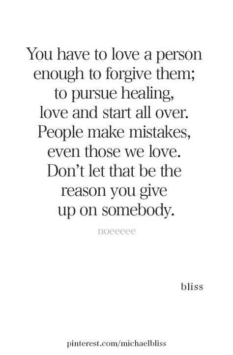 Forgive Me Quotes, Chance Quotes, People Make Mistakes, Michael Bliss, Please Forgive Me, Forgiveness Quotes, To Forgive, Love Me Quotes, Marriage Quotes