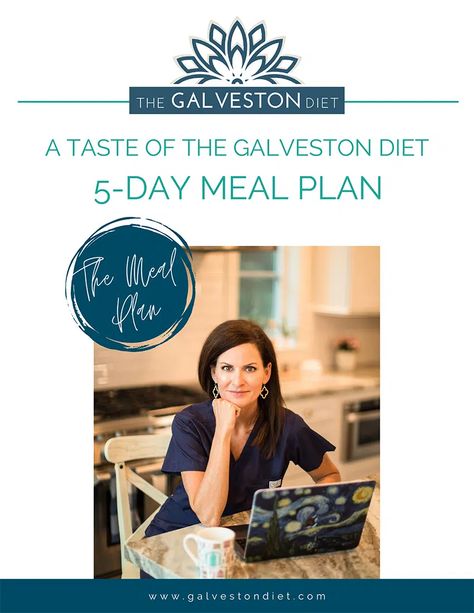 Thank You for Signing Up for the Meal Prep - The Galveston Diet Galveston Diet Meal Plan, The Galveston Diet, Mary Claire Haver, Galveston Diet, 5 Day Meal Plan, Hormone Diet, 1000 Calorie, Anti Inflammation Recipes, Day Meal Plan