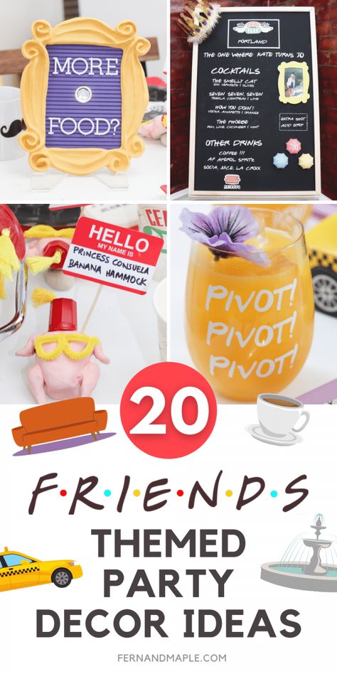 Twenty easy and fun FRIENDS Themed Party Decor ideas for any party related to the TV show, from photo booth to tableware and more! Get all of the ideas and tons more FRIENDS Party ideas now at fernandmaple.com! Friends Party Ideas Tv Shows, Friends Tv Show Party Games, Friends Theme Centerpiece Ideas, Friends Show Themed Party, Friends Themed Birthday Party Decoration, Friends Show Decorations, Friends Tv Show Centerpieces, Friends Themed Photo Booth, Friends Themed Housewarming Party