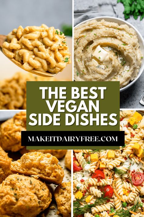 The Best Vegan Side Dishes - Make It Dairy Free Vegan Side Dishes For Easter, Alpha Gal Side Dishes, Vegan Recipes Side Dishes, Vegetable Side Dishes No Dairy, Wfpb Side Dishes, Best Vegan Side Dishes, Vegan Protein Side Dishes, Vegan Easter Side Dishes, Vegan Shareable Dishes