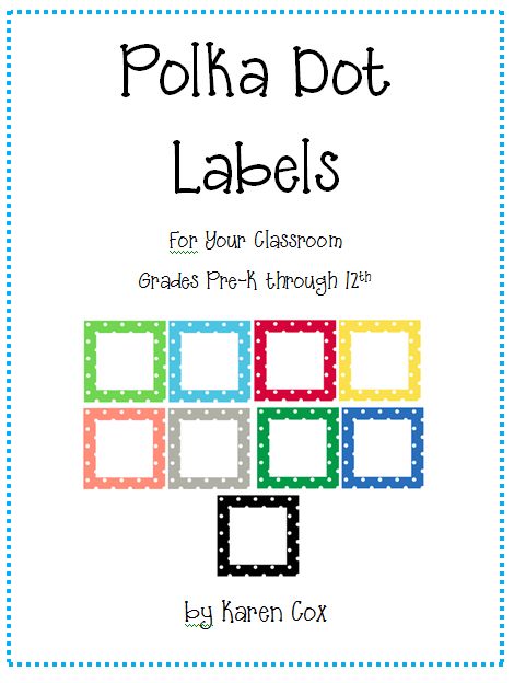 Amazing!  Using these for book bin labels.  Includes paper size, desk name plate size and several others. Preschool Cubby Labels Free Printable, Polka Dot Labels, Classroom Organization Labels, Beautiful Classroom, Cubby Tags, Polka Dot Classroom, Organization Labels, Classroom Organisation, Organizing Labels