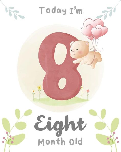 Cute baby bear, Baby shower milestone cards 08 month old 8 Month Baby, Nursery Illustration, Newborn Announcement, Baby Art Projects, Mom Life Quotes, Baby Milestone Cards, Foto Baby, Baby Milestone