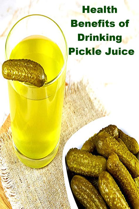 Benefits Of Pickle Juice, Pickles Benefits, Pickle Juice Recipe, Pickle Juice Benefits, Drinking Pickle Juice, Barbara Oneil, Sour Pickles, Juice Benefits, Body Ideas