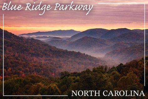 Blue Ridge Parkway - North Carolina - Great Smokey Mountains - Sunset (Art Prints, Wood & Metal Sign Blue Ridge Parkway Asheville, Mountain Sunset Art, Blue Ridge Parkway North Carolina, Press Photography, Mountains Sunset, North Georgia Mountains, Georgia Mountains, Adirondack Mountains, Mountain Sunset