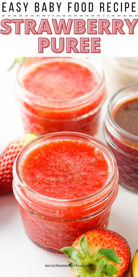 beautiful strawberry puree in jars Baby Purees Stage 1, Introducing Baby Food, Easy Baby Food, Baby Food Recipes Stage 1, Easy Homemade Baby Food, Baby Food Recipe, Food For Babies, Making Baby Food, Diy Baby Food