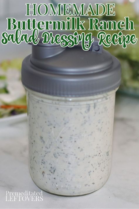 Parmesan Ranch Dressing, Ranch Salad Dressing Recipes, Buttermilk Ranch Dressing Recipe, Ranch Dressing Dip, Ranch Dressing Recipe Homemade, Buttermilk Ranch Dressing, Buttermilk Dressing, Ranch Salad, Buttermilk Ranch