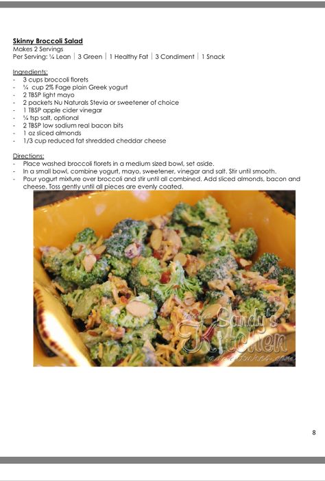 Salad Broccoli, Medifast Recipes, Lean Protein Meals, Lean And Green, Lean Meals, Lean And Green Meals, Dandelion Recipes, Broccoli Salad, Lean Protein