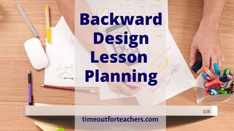 Backward Design Lesson Planning Daily Objectives, Instructional Planning, Formative And Summative Assessment, Planning Strategies, Summative Assessment, Create A Timeline, Curriculum Mapping, Planning Calendar, Instructional Coaching