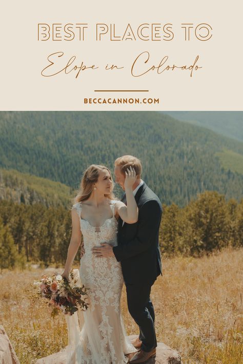 Colorado Elopement Guide | Colorado Wedding Photographer | If you are overwhelmed by all the possible elopement locations in Colorado, I made the perfect guide to narrow it down. See lots of Colorado elopement mountain photos, Colorado elopement photographers, mountain top Colorado elopements, Colorado elopement photography, and Colorado elopement weddings. Visit beccacannon.com to book your Colorado elopement photographer. Elopement Guide, Vail Ski Resort, Elope In Colorado, Vail Skiing, Elopement Weddings, Best Places To Elope, Elopement Wedding Dresses, Places To Elope, Mountain Photos