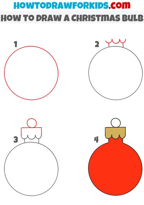 how to draw a Christmas Bulb step by step How To Draw A Christmas Ornament, How To Draw Ornaments Step By Step, How To Draw A Christmas Present, How To Draw An Ornament, How To Draw Ornaments, Easy Winter Drawings For Kids, How To Draw Christmas Ornaments, Christmas Drawing For Kids Easy, Step By Step Drawing Christmas