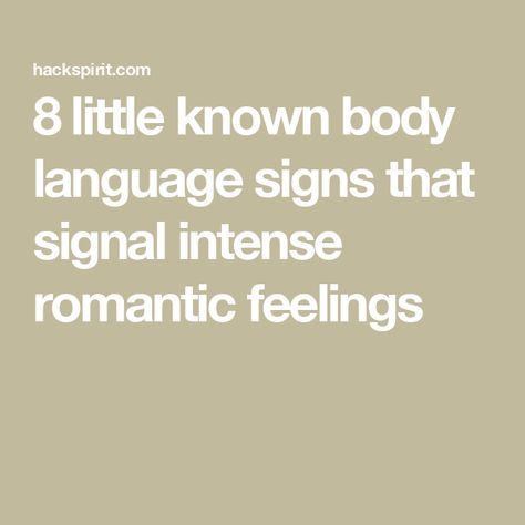 8 little known body language signs that signal intense romantic feelings Eyes Dilated Love, Body Language Signs Of Attraction, Signs Of Attraction Body Language, Infatuation Aesthetic, Attraction Body Language, Body Language Attraction Signs, Body Language Attraction, Overcoming Codependency, Signs Of Attraction