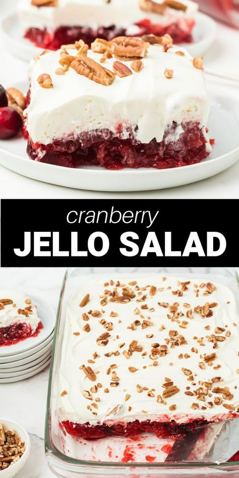 Cranberry Jello Mold With Cream Cheese, The Novice Chef Recipes Desserts, Hello Cranberry Salad, Gelatin Fruit Salad, Cherry Cranberry Jello Salad, Cranberry Jello Fluff Salad, Cranberry Apple Jello Salad Recipe, Cranberry Cherry Jello Salad, Cranberry Strawberry Jello Salad Crushed Pineapple