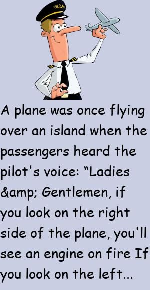 A plane was once flying over an island when the passengers heard the pilot's voice: “Ladies & Gentlemen, if you look on the right side of the plane, you'll see an engine on fireIf you lo.. #funny, #joke, #humor Pilot Humor Aviation, Airplane Jokes, Aviation Humor Pilots, Pilot Joke, Pilot Humor, Airplane Humor, Sleeping On A Plane, Pilot Wife, Aviation Humor