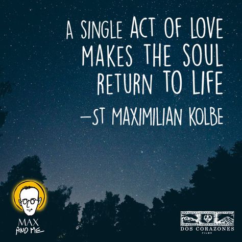 _Maximilian Kolbe St Maximilian Kolbe, Maximilian Kolbe, St Maximilian, Saints Quotes, Saint Quotes Catholic, Quote Love, Saint Quotes, Uplifting Words, Catholic Quotes