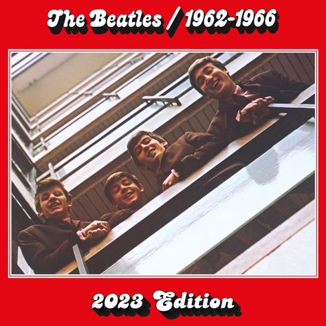 The Beatles 1962–1966 (2023 Edition) [The Red Album] by The Beatles on Apple Music Red Album, Beatles Vinyl, Paperback Writer, Beatles Albums, All My Loving, Can't Buy Me Love, Lennon And Mccartney, Strawberry Fields Forever, Ticket To Ride