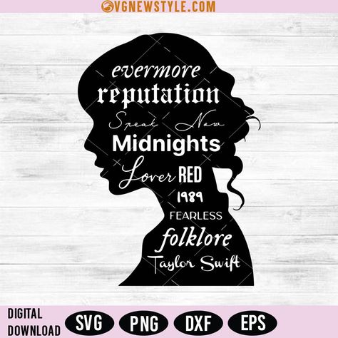 Taylor Swift Reputation Svg, Taylor Swift Silhouette Art, Free Svg Files For Cricut Taylor Swift, Taylor Swift Cricut Svg, Free Taylor Swift Svg, Taylor Swift Svg Free Files, Taylor Swift Stencil, Cricut Taylor Swift, Taylor Swift Svg Free