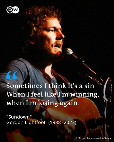 Gordon Lightfoot, Im Lost, Things To Think About, Feelings, Quotes