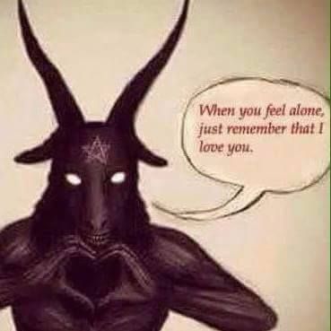 When you feel alone, just remember that I love you. Satan. Heart. Satanic Rules, Spiritual Satanism, Theistic Satanism, Laveyan Satanism, The Satanic Bible, Occult Art, Dark Lord, Trailer Park, Wallpaper Pc