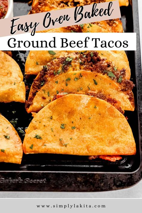 Try making these Ground Beef Baked Tacos for your next taco night. They're quick and easy to prepare with taco seasoned beef, shredded cheese, and crunchy taco shells. Serve with your favorite toppings for the ultimate taco Tuesday the whole family is sure to love! simplylakita.com #bakedtacos Healthy Tacos Beef, Easy Tacos Beef, Easy Beef Tacos Recipes, Oven Baked Soft Tacos, Best Tacos Ground Beef, Baked Tacos Recipe Beef, Crispy Baked Beef Tacos, Homemade Beef Tacos, Taco Nachos Ground Beef