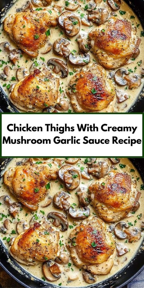 Searching for dinner ideas with chicken? Our Chicken Thighs With Creamy Mushroom Garlic Sauce Recipe is an easy chicken recipe that's perfect for family dinners, parties, and delicious dining. A must-try for mushroom lovers! Garlic Sauce For Chicken, Mushroom Garlic, Garlic Sauce Recipe, Baked Chicken Thighs, Creamy Mushrooms, Yummy Chicken Recipes, Best Chicken Recipes, Dinner For Two, Chicken Recipes Casserole