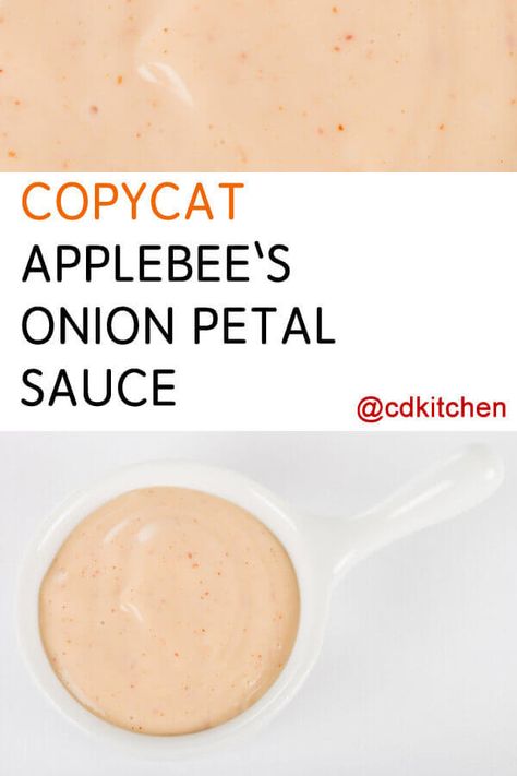 Copycat Applebee's Onion Petal Sauce - This copycat spiced mayo will become one of your go-to condiments. Horseradish, ketchup, and cayenne turn ordinary mayo into a delightful dip for anything fried. Made with mayonnaise, horseradish sauce, ketchup, paprika, salt, dried oregano, black pepper, cayenne pepper | CDKitchen.com Texas Petal Sauce Recipe, Petal Sauce Recipe, Onion Ring Sauce, Poverty Meals, Bloomin Onion Sauce, Blooming Onion Sauce, French Fry Sauce, Arby's Sauce, Blooming Onion Recipes